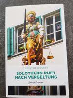SOLOTHURN RFT NACH VERGELTUNG / Christof Gasser / 2026