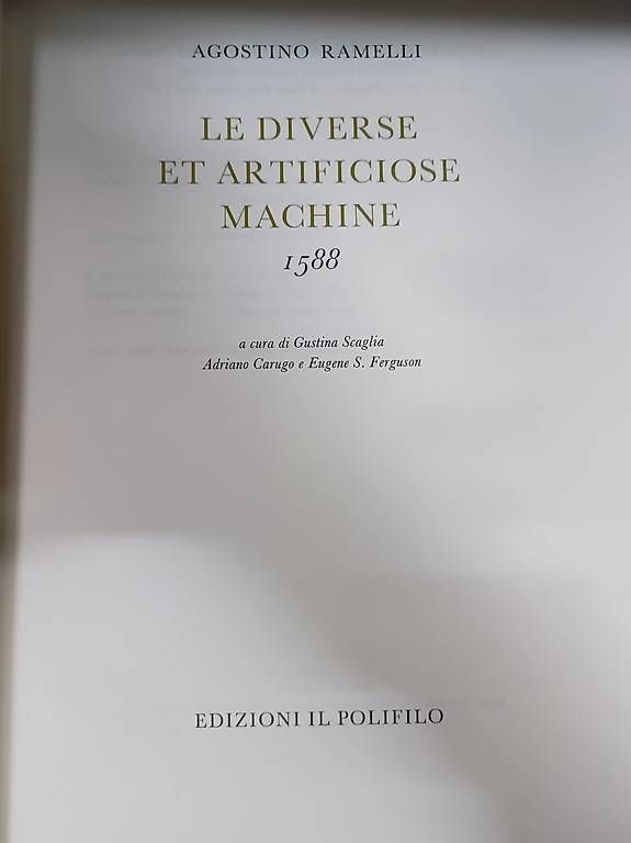 Libri: Agostino Ramelli - Le Diverse et Artificiose Machine – Usato da Bellinzona venduto da LibreriaBellinzonese