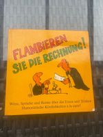 Flambieren Sie die Rechnung ! Witze Sprüche und Reime