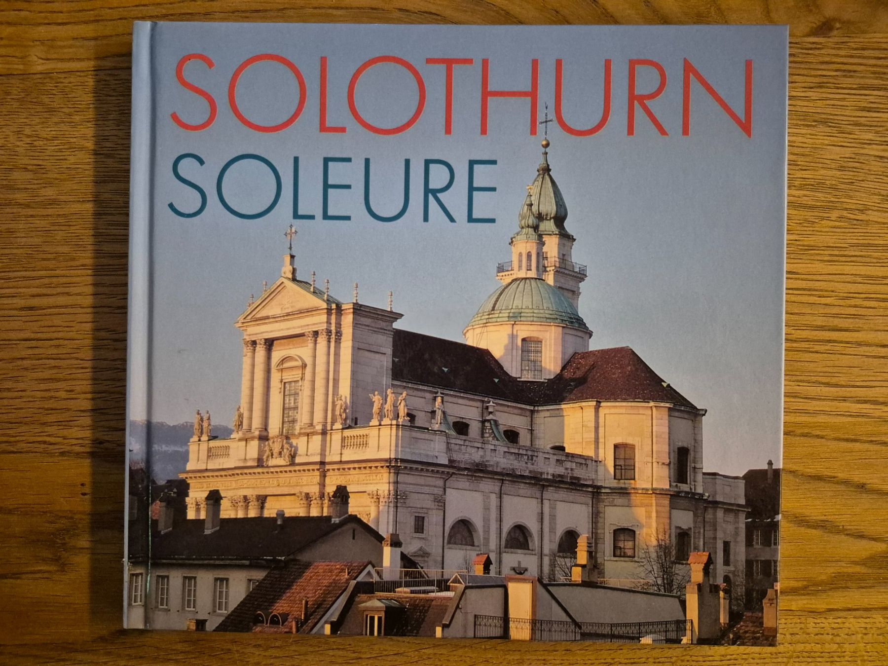 Bücher: Solothurn Soleure – Gebraucht aus Balsthal von Jamamoegg