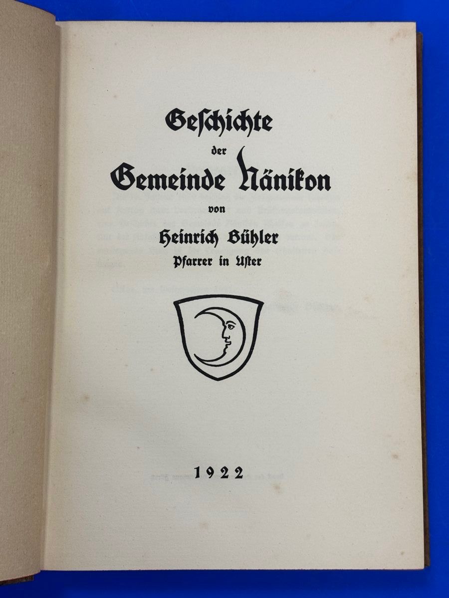 Libri: Geschichte der Gemeinde Nänikon.1922 – Usato da Adliswil venduto da buch_und_kunst 1