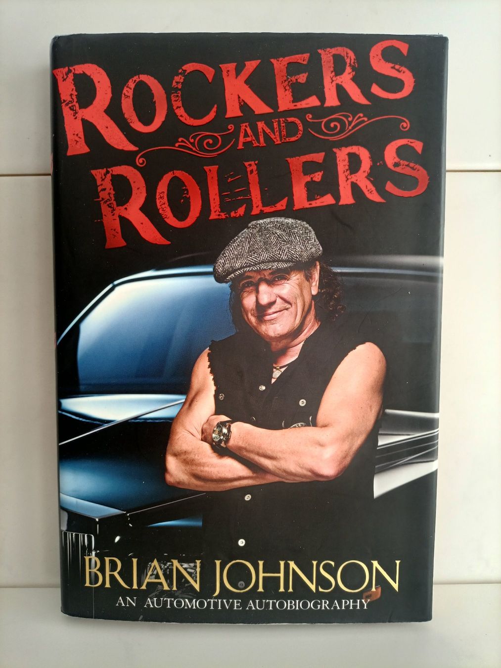Bücher: Rockers and Rollers / Brian Johnson (Ac/Dc) / Penguin - Mich – Gebraucht aus crans montana von AB3963