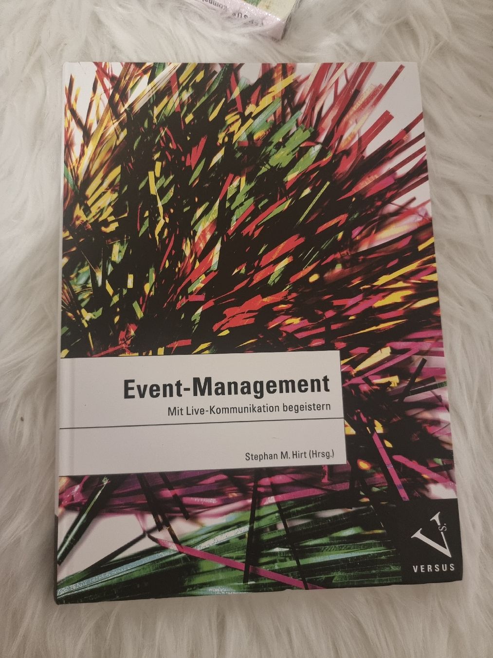 Libri: Event-Management - Mit Live-Kommunikation begeistern – Nuovo (secondo la descrizione) da Zweidlen venduto da VG159