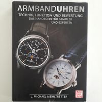 Armbanduhren - Technik, Funktion, Bewertung - Liebhaberbuch