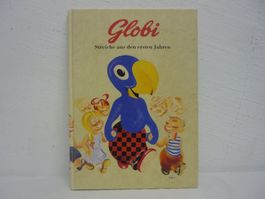 Globi, Streiche aus den ersten Jahren