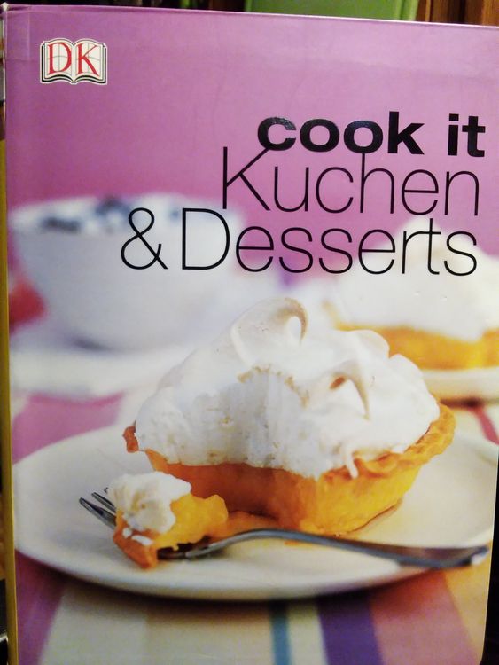 Cook it, Kuchen und Desserts, Backbuch mit 180 Rezepten | Kaufen auf ...