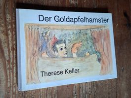 Therese Keller - Der Goldapfelhamster, Kinderbuch,