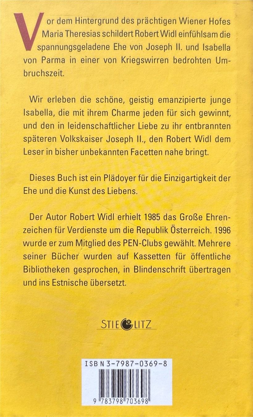 Libri: Joseph II. und Isabella von Parma. Roman einer wundersamen E – Nuovo (secondo la descrizione) da Sarnen venduto da Livres 1