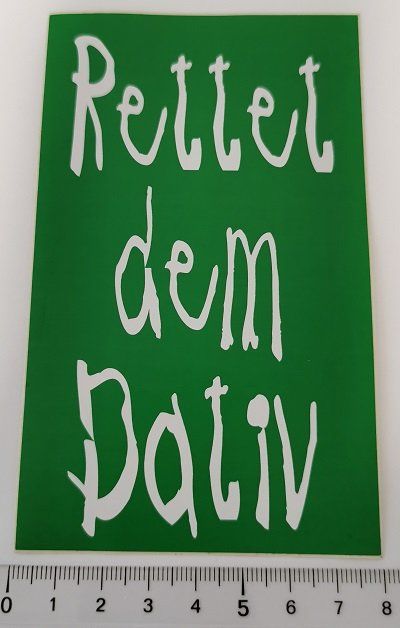 Aufkleber: Rettet dem Dativ  (Aufkleber, PVC) – Neu und originalverpackt aus Wilen b. Wollerau von morethanmusic