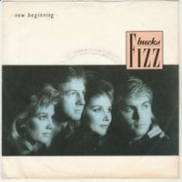 Bucks Fizz - New Beginning (Mamba Seyra) 7" Vinyl 1986