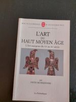 Livre "L'art du Haut Moyen-âge" de P. Skubiszewski