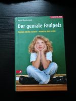Der geniale Faulpelz