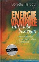 Energie-Vampire mit Liebe besiegen