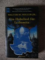 Ein Hohelied für Leibowitz Walter M. Miller Jr.
