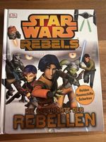 Star Wars Rebels - Die Geschichte der Rebellen