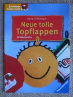 * Neue tolle Topflappen häkeln / Anne Thiemeyer - 2002