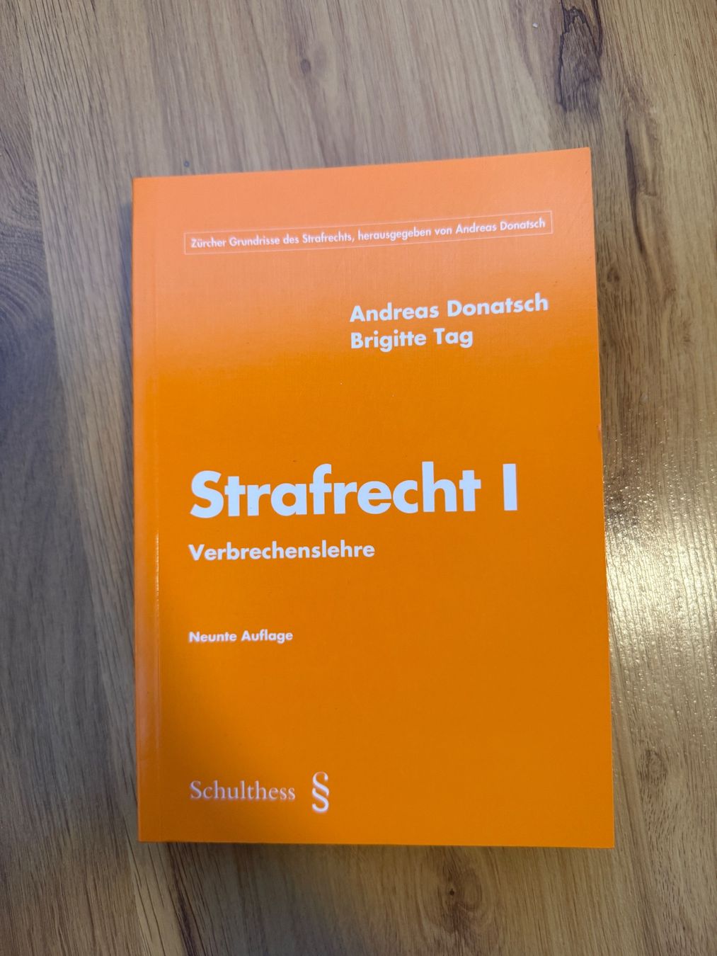 Libri: Strafrecht I, Donatsch/Tag, 9. Auflage – Usato da Tägerwilen venduto da sxtanja