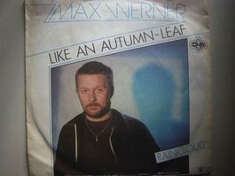 Vinyl Single Max Werner - Like An Autumn-Leaf