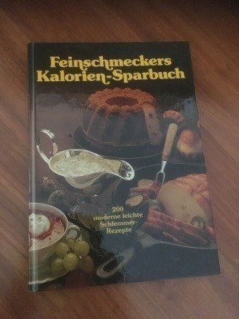 Libri: Feinschmeckers Kalorien-Sparbuch – Usato da Bergdietikon venduto da book-4-you