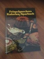 Feinschmeckers Kalorien-Sparbuch