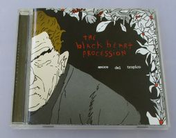 THE BLACK HEART PROCESSION - Amore Del Tropico