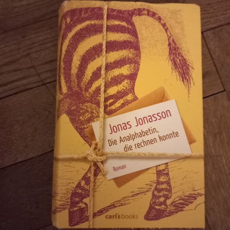 DIE ANALPHABETIN, DIE RECHNEN KONNTE Jonas Jonasson Acheter sur Ricardo