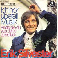 Silvester Erik - Ich hör' überall Musik (7")