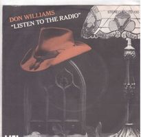 Single7   Don Williams -- Listen to the Radio