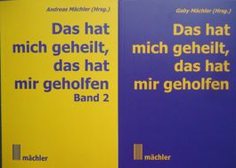 Das hat mich geheilt-das hat mir geholfen.2 BändeBestseller!