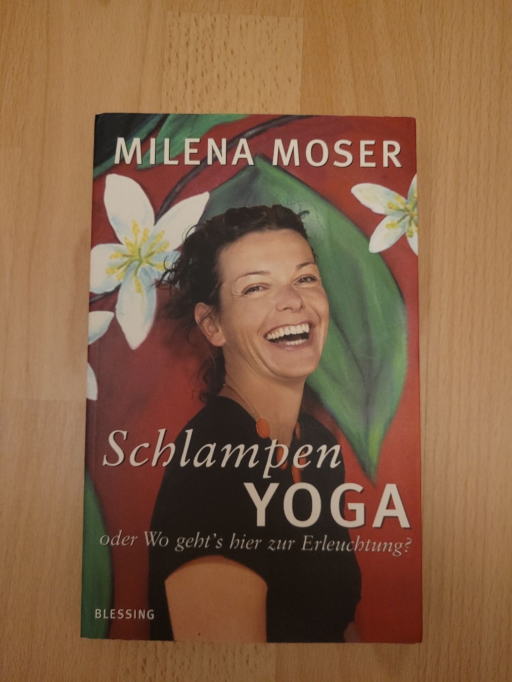 Libri: Schlampen Yoga - Milena Moser – Usato da Perlen venduto da Safari_23