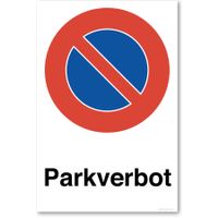 Parkverbot - Parkieren verboten, 20x30cm