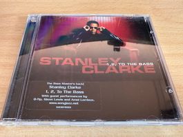 Stanley Clarke – 1, 2, To The Bass