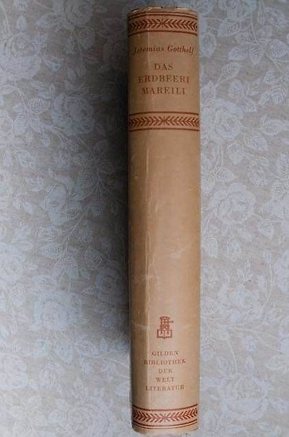Bücher: Jeremias Gotthelf: Das Erdbeeri Mareili  – Gebraucht aus Basel von storchenricardo 2