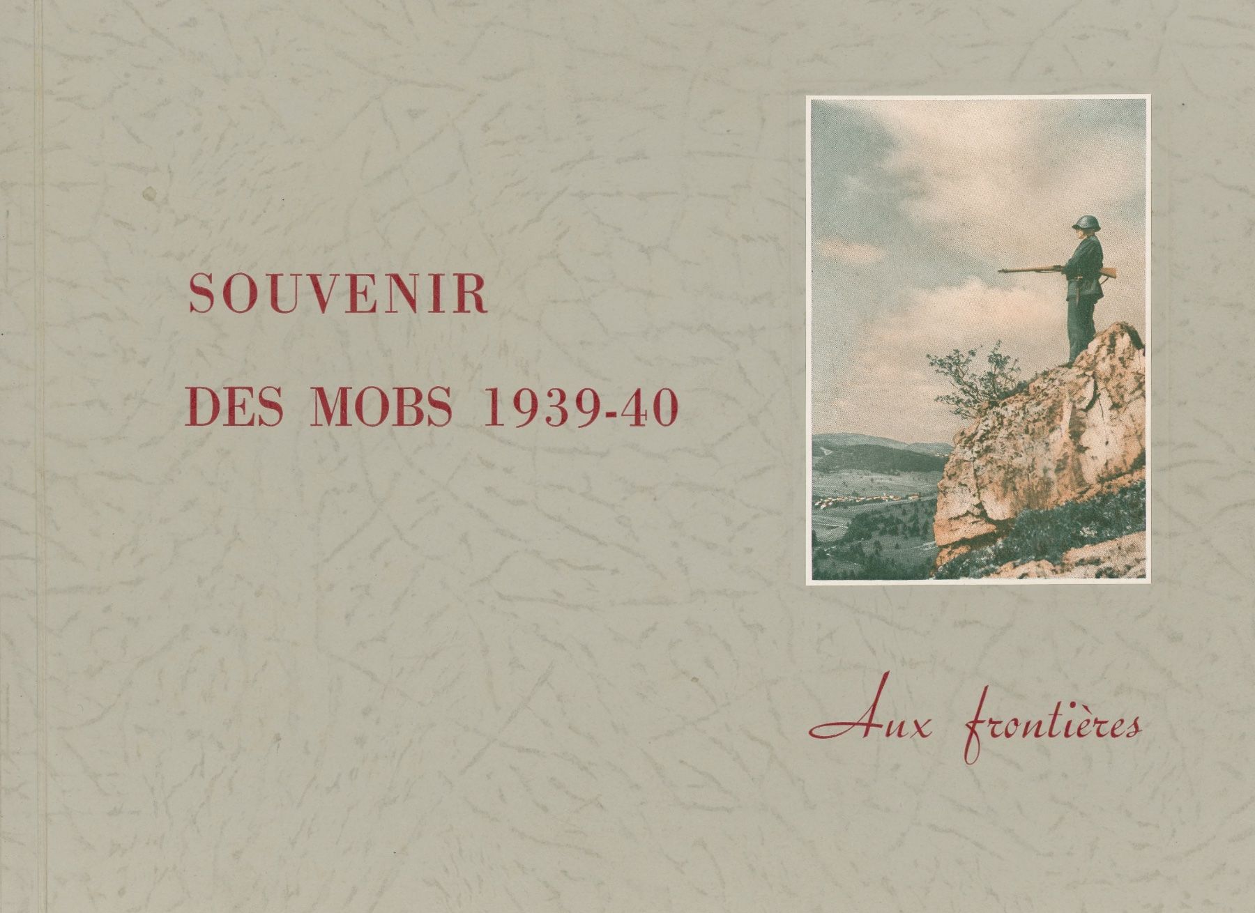 Bücher: Souvenir des Mobs 1939-1940 – Gebraucht aus Crémines von Falta