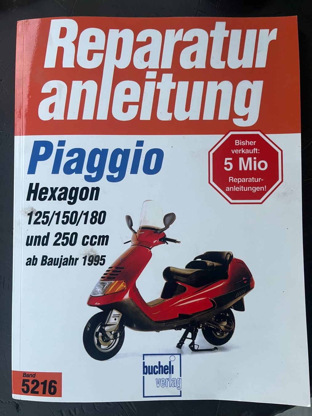 Libri: Piaggio Hexagon Reparaturanleitung – Usato da Nassenwil venduto da Swissorion