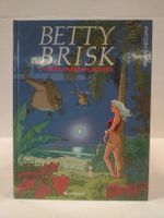 Betty Brisk: L'oeil dans le ciel 