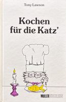 Kochen für die Katz