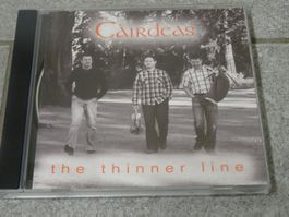 Cairdeas CD - The Thinner Line -