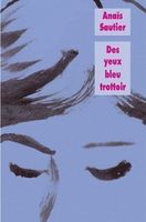Anaïs Sautier - Des Yeux Bleu Trottoir