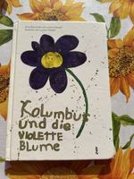 Kolumbus und die violette Blume - Kinderbuch Geschichte
