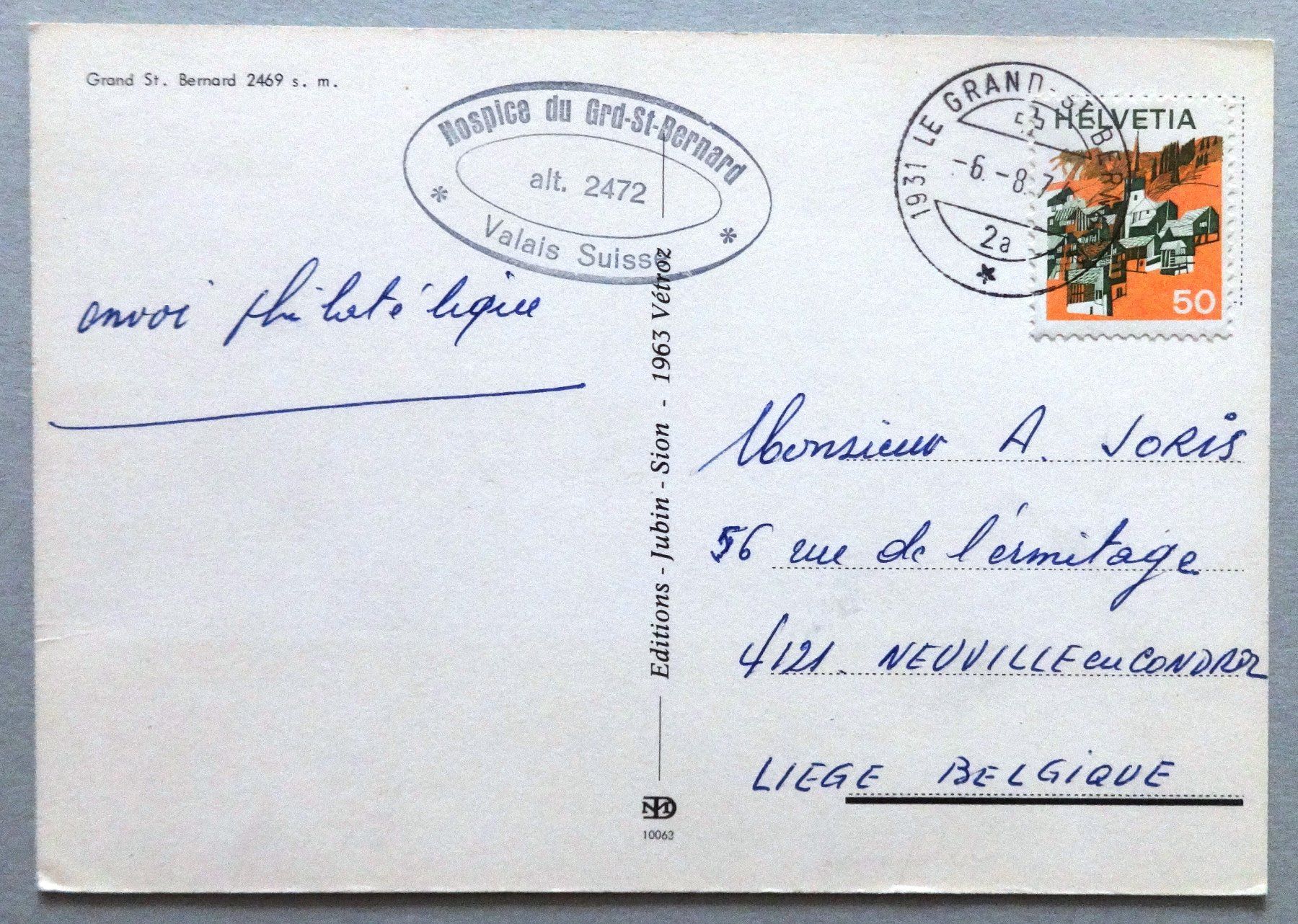 Cartoline postali: Grand St. Bernard 2469 s.m. – Usato da Fétigny venduto da Billy2miny 1