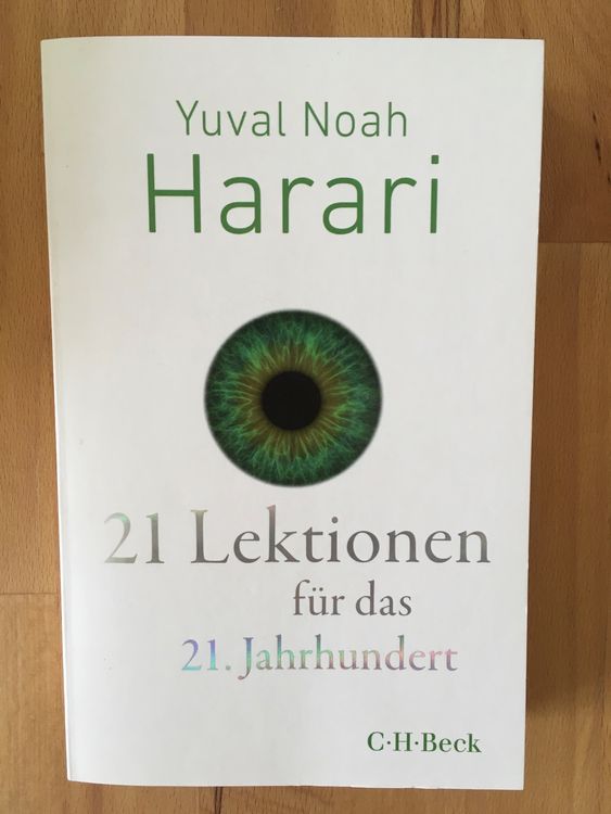 21 Lektionen Für Das 21 Jahrhundert Yuval Noah Harari Kaufen Auf Ricardo 