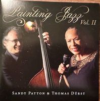 CD Sandy Patton & Thomas Dürst: Painting Jazz Vol. II