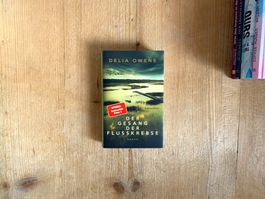 Der Gesang der Flusskrebse – Delia Owens
