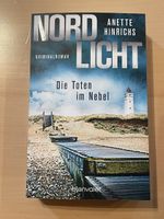 Anette Hinrichs Nordlicht - Die Toten im Nebel, Band 4