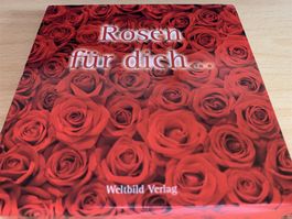 Rosen für dich...