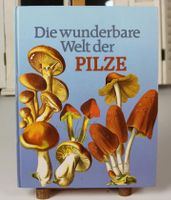 Pilzbuch: Wunderbare Welt der Pilze (gebunden) 🍄📚🍄