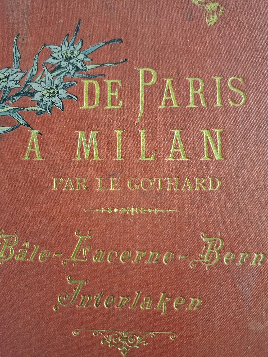 Bücher: antikes Buch, De Paris a Milan par le Gotthard – Gebraucht aus Grindelwald von carro5 1