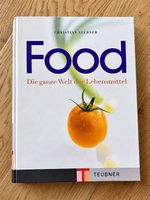 FOOD  Die ganze Welt der Lebensmittel