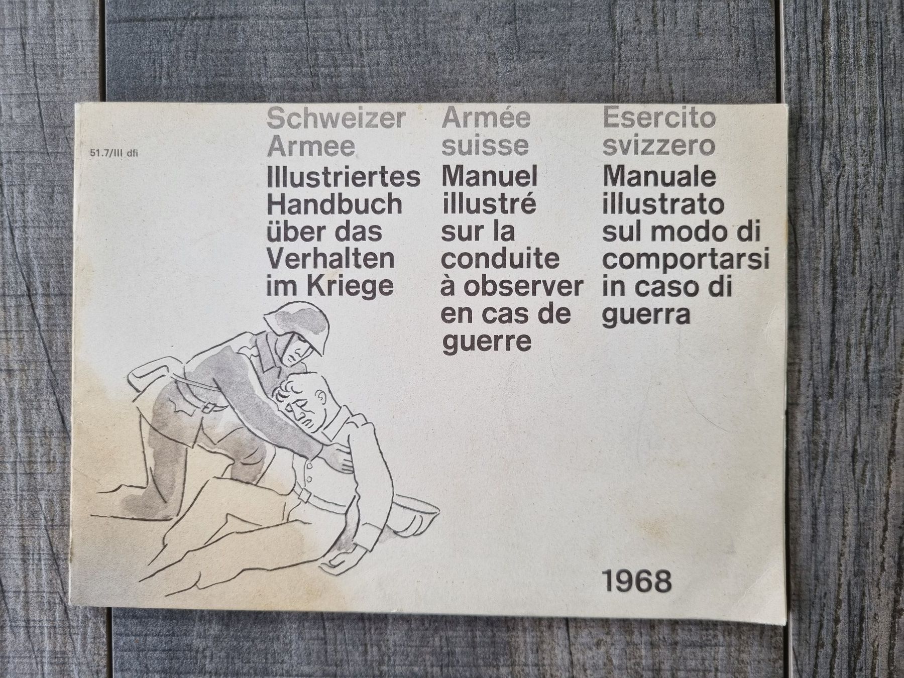 Libri: Schweizer Armee Handbuch 1968, verhalten im Krieg – Usato da Bözberg venduto da heinz-d